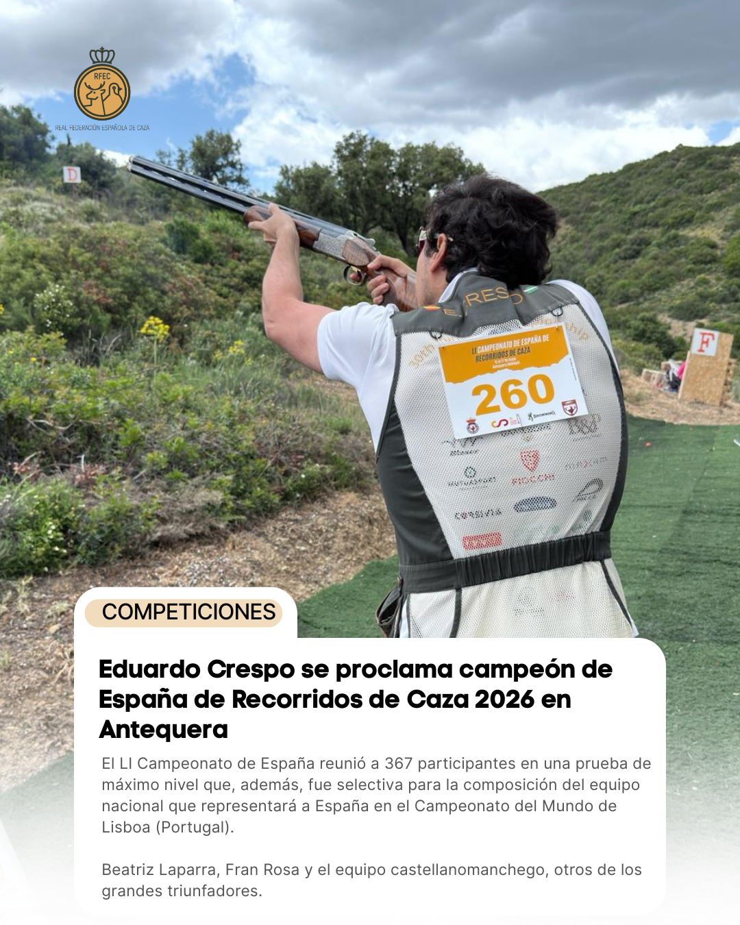 Eduardo Crespo se proclama campeón de España de Recorridos de Caza 2026 en Antequera