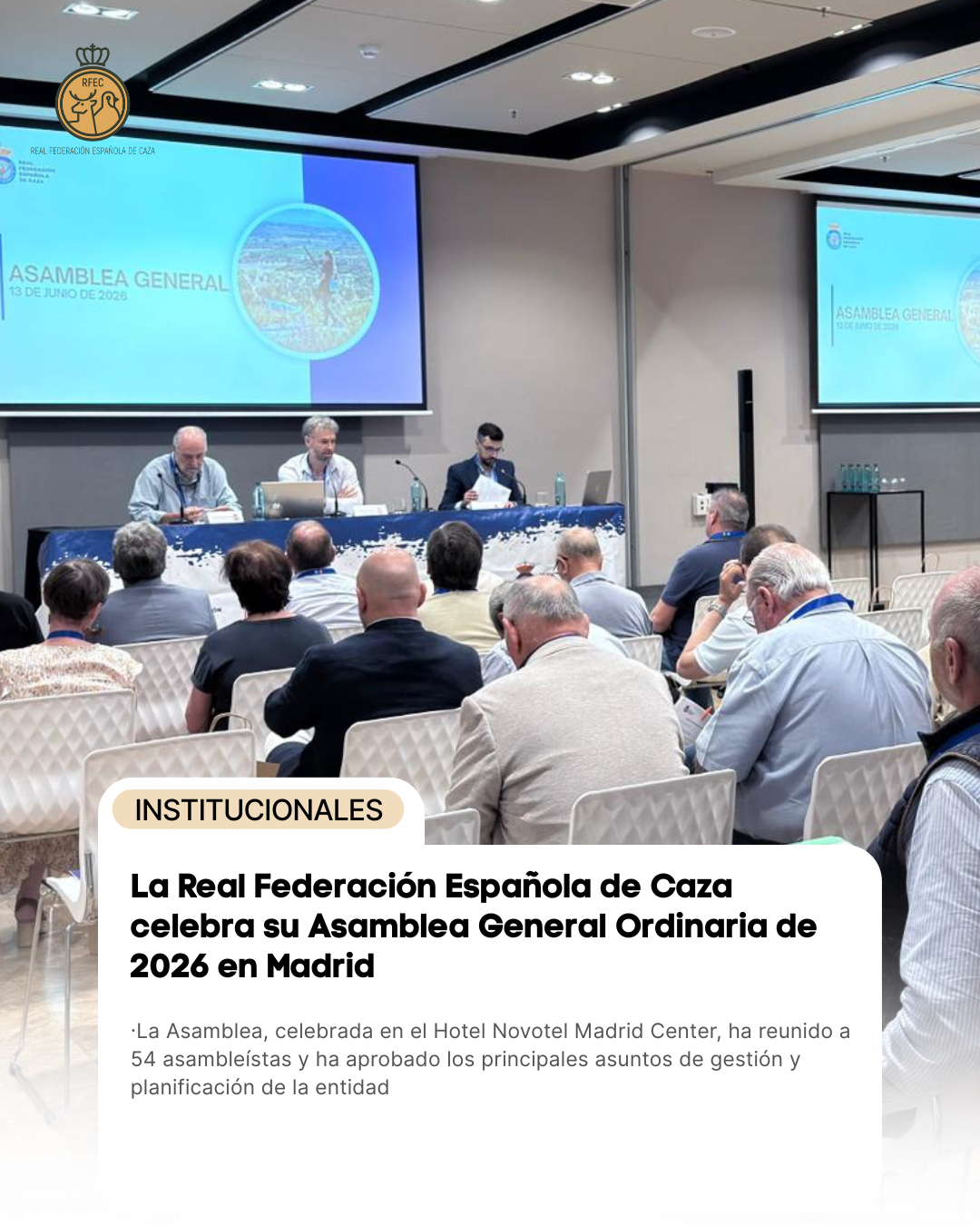La Real Federación Española de Caza celebra su Asamblea General Ordinaria de 2026 en Madrid